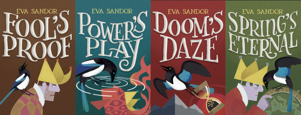 Image of 4 book covers in a mildly magical comedy-fantasy series featuring a grumpy jester and a thieving magpie